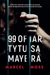 Obrazek 99 ofiar Tytusa Mayera