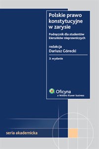 Picture of Polskie prawo konstytucyjne w zarysie Podręcznik dla studentów kierunków nieprawniczych