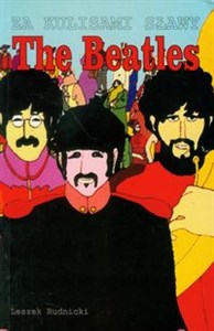 Obrazek The Beatles Za kulisami sławy