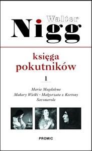 Picture of Księga pokutników 1 Maria Magdalena, Makary Wielki, Małgorzata z Kortony, Hieronim Savanarola