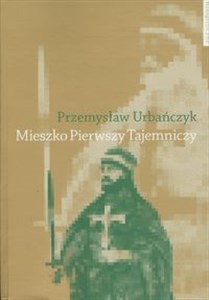 Picture of Mieszko Pierwszy Tajemniczy