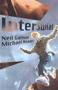 Polska książka : Interświat... - Neil Gaiman, Michael Reaves