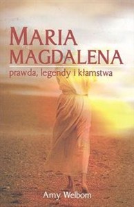 Picture of Maria Magdalena Prawda, legendy i kłamstwa