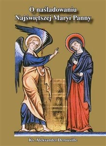 Obrazek O naśladowaniu Najświętszej Maryi Panny