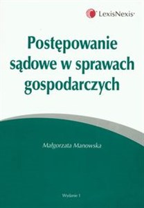 Picture of Postępowanie sądowe w sprawach gospodarczych