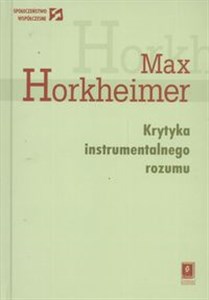 Picture of Krytyka instrumentalnego rozumu