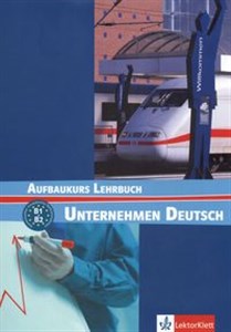 Obrazek Unternehmen Deutsch Aufbaukurs Lehrbuch