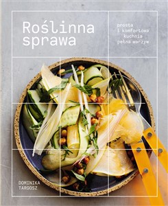 Picture of Roślinna sprawa Prosta i komfortowa kuchnia pełna warzyw