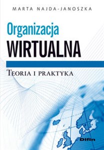 Picture of Organizacja wirtualna Teoria i praktyka