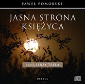Jasna stro... - Paweł Pomorski, Jerzy Trela -  books from Poland