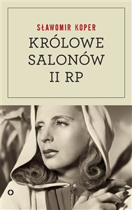 Picture of Królowe salonów Drugiej Rzeczpospolitej