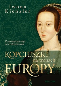 Obrazek Kopciuszki na tronach Europy