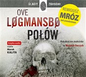 Książka : Połów - Ove Logmansbo, Remigiusz Mróz