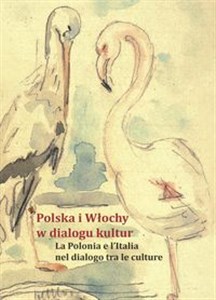 Obrazek Polska i Włochy w dialogu kultur