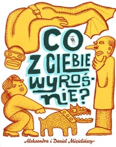 Picture of Co z Ciebie wyrośnie