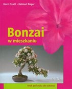 Książka : Bonzai w m... - Horst Stahl, Helmut Ruger