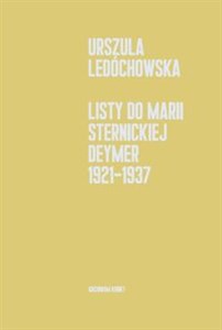 Obrazek Listy do Marii Sternickiej-Deymer 1921-1937