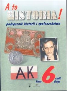 Picture of A to historia! 6 Podręcznik historii i społeczeństwa Część 2 Szkoła podstawowa