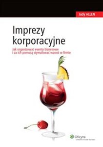 Picture of Imprezy korporacyjne Jak organizować eventy biznesowe i za ich pomocą stymulować wzrost w firmie