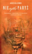 Polska książka : Nie tylko ... - Agnieszka Kumor