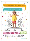 Gry i zaba... - Małgorzata Cieślak -  foreign books in polish 