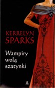 polish book : Wampiry wo... - Kerrelyn Sparks