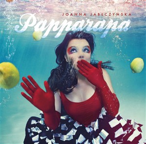 Obrazek CD AUDIO JOANNA JABŁCZYŃSKA PAPPARAPA