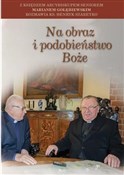 Na obraz i... - Marian Gołębiewski, Henryk Szareyko -  foreign books in polish 