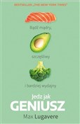 polish book : Jedz jak G... - Max Lugavere