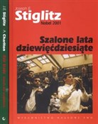 polish book : Szalone la... - Joseph E. Stiglitz, Andrew Charlton