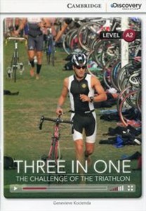 Obrazek Three in One: The Challenge of the Triathlon Low Intermediate