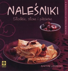 Picture of Naleśniki Słodkie, słone i pikantne