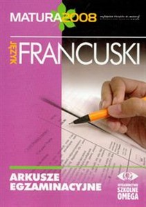 Obrazek Arkusze egzaminacyjne język francuski 2008 matura