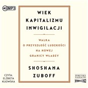 Zobacz : [Audiobook... - Shoshana Zuboff