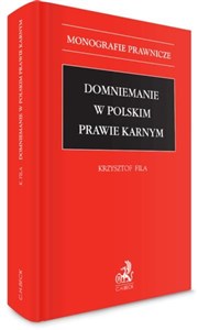 Obrazek Domniemanie w polskim prawie karnym
