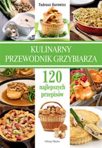 Obrazek Kulinarny przewodnik grzybiarza