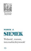 Wolność, r... - Marek Siemek -  foreign books in polish 