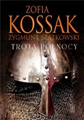 polish book : Troja Półn... - Zofia Kossak, Zygmunt Szatkowski