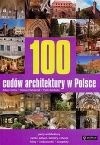 Obrazek 100 cudów architektury w Polsce