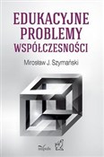 Polska książka : Edukacyjne... - Mirosław Szymański