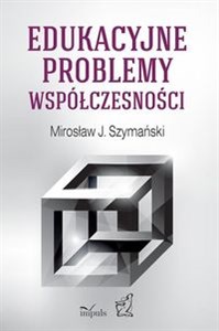 Picture of Edukacyjne problemy współczesności