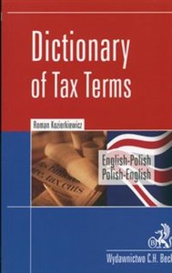 Picture of Słownik terminologii podatkowej angielsko-polski polsko-angielski Dictionary of Tax Terms