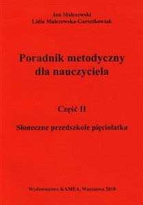 Picture of Słoneczne przedszkole pięciolatka Przewodnik metodyczny Część 2
