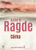 Polska książka : Córka - Anne B. Ragde