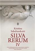 Książka : Silva reru... - Kristina Sabaliauskaite