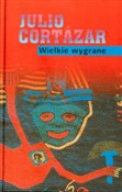 Wielkie wy... - Julio Cortazar -  books in polish 