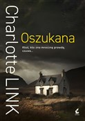 Oszukana - Charlotte Link -  Książka z wysyłką do UK