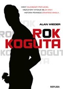 Zobacz : Rok koguta... - Alan Wieder