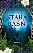 Stara baśń... - Józef Ignacy Kraszewski -  Książka z wysyłką do UK