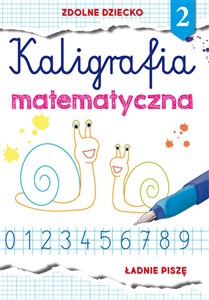 Picture of Kaligrafia matematyczna 2 Ładnie piszę